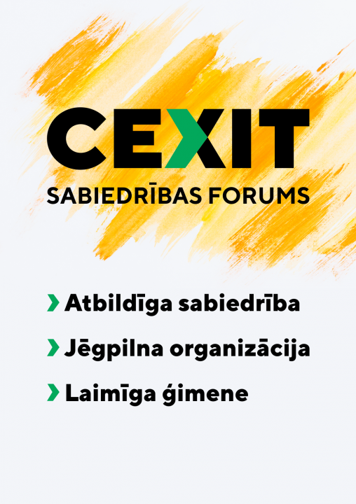 CEXIT | SABIEDRĪBAS FORUMS