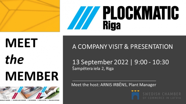 Meet the Member & a company visit | PLOCKMATIC RIGA