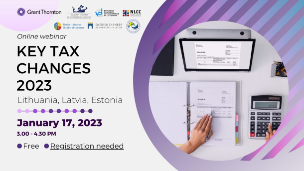 Pan-Baltic webinar: Key Tax Changes 2023 by Grant Thornton Baltic 