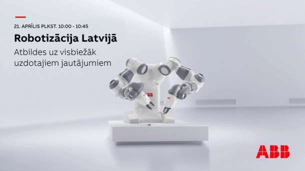 ABB webinar: Robotization in Latvia