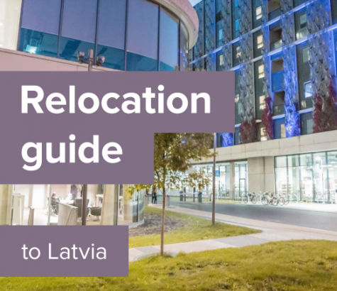 RELOCATION GUIDE TO LATVIA